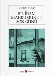 Bir İdam Mahkumunun Son Günü kapağı